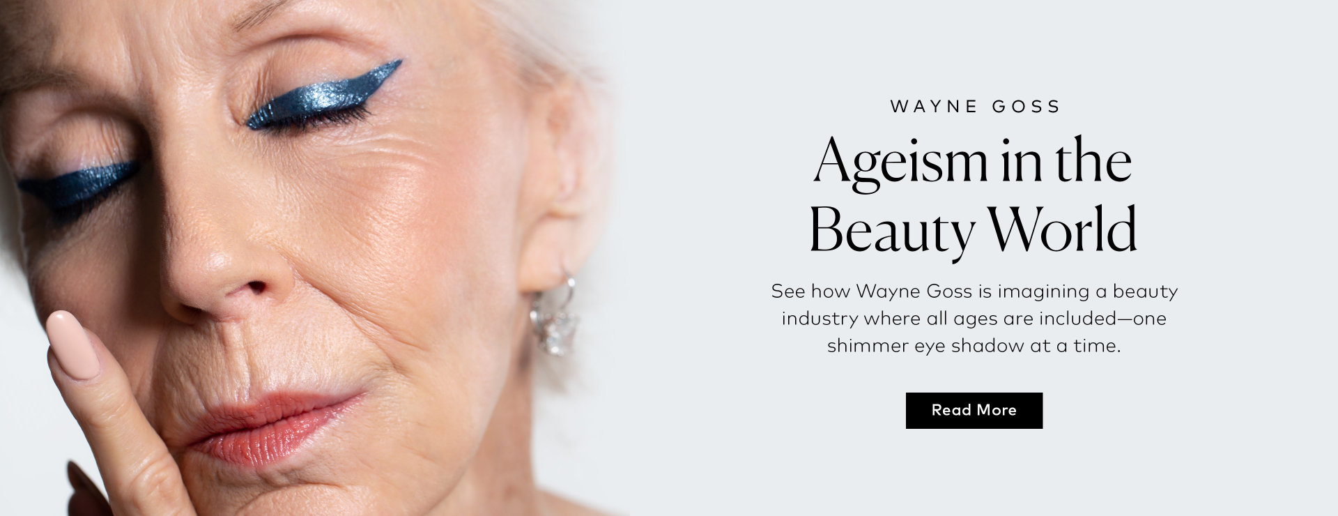 Read how Wayne Goss fights ageism in the beauty industry here!