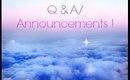 Q & A / Announcements !