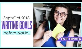 SEPTEMBER & OCTOBER BI-MONTHLY WRITING GOALS