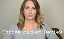 Thrive Market Review and Price Comparison | Is it worth it?