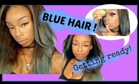 Get Ready With Me My Blue Hair !