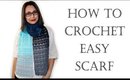 How to Crochet Easy Scarf
