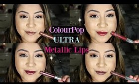 NEW Colour Pop ULTRA Metallic Lips Review Swatches