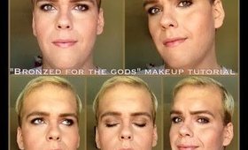 "Bronzed for the Gods" Makeup Tutorial