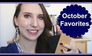 My October Makeup Favorites | October 2015