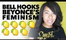 Beyonce's Feminism Can't Be Trusted | On Bell Hooks