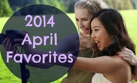 April 2014 Favorites