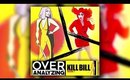 OverAnalyzing EP4: Kill Bill With Julianna Budgett