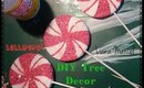 Christmas DIY - Lollipop Candy tree ornaments