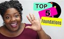 Top 5 Foundations | Oily Skin Approved