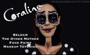 Coraline's Other Mother Makeup Tutorial Beldam Halloween 2017