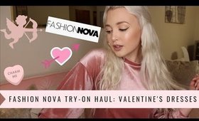 FASHION NOVA TRY-ON HAUL | Dresses for Valentine's Day