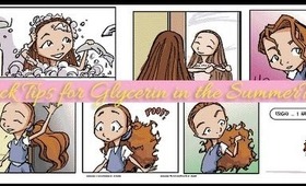 Tips on Using Glycerin in the Summer Time