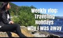 Weekly Vlog: Why i was away??