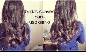 Ondas Suaves para uso diario |  Everyday Soft Curls