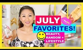 July Favorites 2015!  Beauty & Lifestyle!