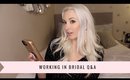 Q&A | Working in the Bridal Industry | I Have My Dress Picked Out?!