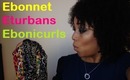 HAUL | Hair Care & Accessories with Ebonicurls