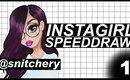 InstaGirl SpeedDraw #1 | @snitchery