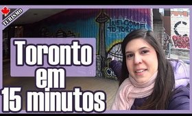 O que fazer em Toronto, no Canadá? Conheça a cidade!