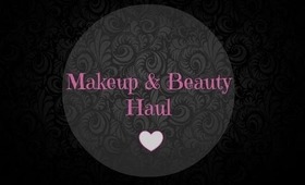 Beauty + Makeup Haul!