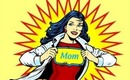 The Super Mom Tag