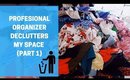 PROFFESIONAL ORGANIZER DECLUTTERS MY HOUSE Part 1 #DEBTEMBER DAY 18