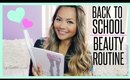 My Back to School Beauty Routine ♡ | TheMaryberryLive