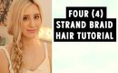 Four (4) Strand Braid Hair Tutorial