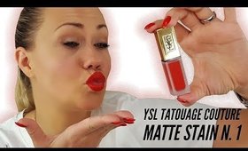 BESTER LIQUID LIPSTICK ? | FIRST IMPRESSION 🤔| YSL Tatouage Couture Matte Stain | 1 Rouge Couture