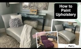 How to Paint Upholstery|  DIY Chalk Paint| Painting my Faux Suede Chair (Part 2)