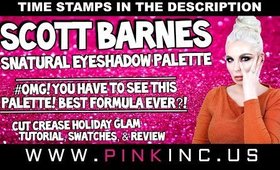 Scott Barnes Snatural Eyeshadow Palette | THE BEST! | Tutorial, Swatches, & Review | Tanya Feifel