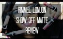 Rimmel Matte Lip Velvet Review and Swatches on Lips