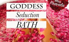 DIY Goddess Seduction Bath