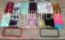 Cell Phone Case Colletion