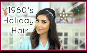 1960s Inspired Holiday Hairstyle