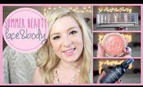Summer Edit Part 2 {Face and Body}