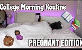 College Morning Routine (First Trimester PREGNANT Edition)