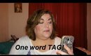One word tag-thedarlingdebs