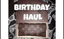 Birthday Haul