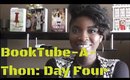 BookTube-A-Thon Update: Day 4 (& a tweaked challenge)