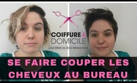 31 ans... une nouvelle coupe de cheveux en direct du bureau grâce à coiffure à domicile