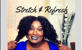 Stretch, Refresh & Prevent Shrinkage: Requested video