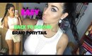 Easy Back to School Braid Ponytail with Extension