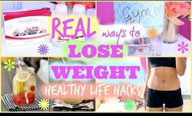 REAL ways to LOSE WEIGHT | Healthy Life Hacks