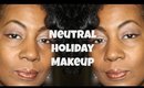 Neutral Holiday Makeup Look | VLOGMAS | #16
