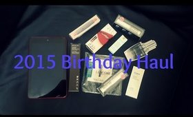 Birthday Haul 2015