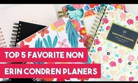Top 5 Favorite Non Erin Condren Planners