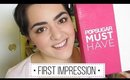 POPSUGAR Must Have Box First Impression Review | Laura Neuzeth