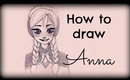 Drawing Tutorial ❤ How to draw Anna from Frozen